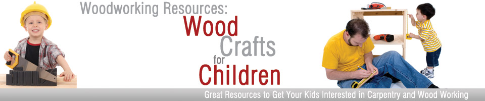 Kids Wood Craft Projects